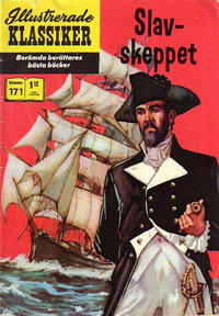 Cover Thumbnail for Illustrerade klassiker (Williams Förlags AB, 1965 series) #171 - Slav-skeppet
