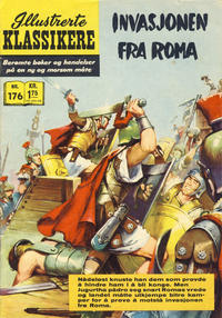 Cover Thumbnail for Illustrerte Klassikere [Classics Illustrated] (Illustrerte Klassikere / Williams Forlag, 1957 series) #176 - Invasjonen fra Roma