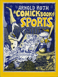 Cover Thumbnail for A Comick Book of Sports (Charles Scribner's Sons, 1974 series) #SL742