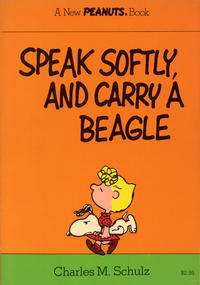 Cover Thumbnail for Speak Softly, and Carry a Beagle (Holt, Rinehart and Winston, 1975 series) 