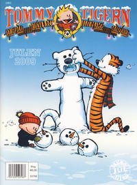 Cover Thumbnail for Tommy og Tigern julehefte [Tommy & Tigern julehefte] (Hjemmet / Egmont, 2008 series) #2009 [Bokhandelutgave]