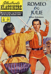 Cover Thumbnail for Illustrerte Klassikere [Classics Illustrated] (Illustrerte Klassikere / Williams Forlag, 1957 series) #22 - Romeo og Julie