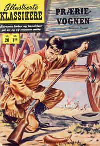 Cover Thumbnail for Illustrerte Klassikere [Classics Illustrated] (Illustrerte Klassikere / Williams Forlag, 1957 series) #20 - Prærievognen [1. opplag]