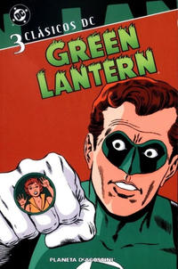 Cover Thumbnail for Clásicos DC: Green Lantern (Planeta DeAgostini, 2007 series) #3