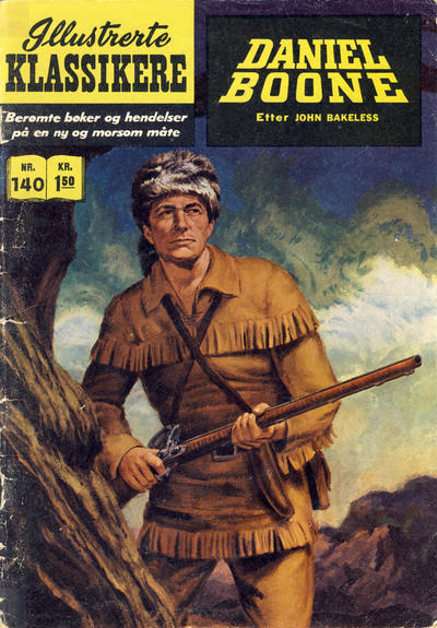Cover for Illustrerte Klassikere [Classics Illustrated] (Illustrerte Klassikere / Williams Forlag, 1957 series) #140 - Daniel Boone