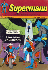 Cover Thumbnail for Supermann (Illustrerte Klassikere / Williams Forlag, 1969 series) #15/1970