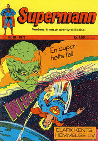 Cover Thumbnail for Supermann (Illustrerte Klassikere / Williams Forlag, 1969 series) #10/1972
