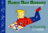 Cover Thumbnail for Rainy Day Recess:  The Complete Steven's Comics (Northwest Press, 2011 series) 