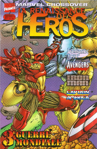 Cover for Marvel Crossover (Panini France, 1997 series) #12 - La renaissance des héros - La 3è Guerre Mondiale