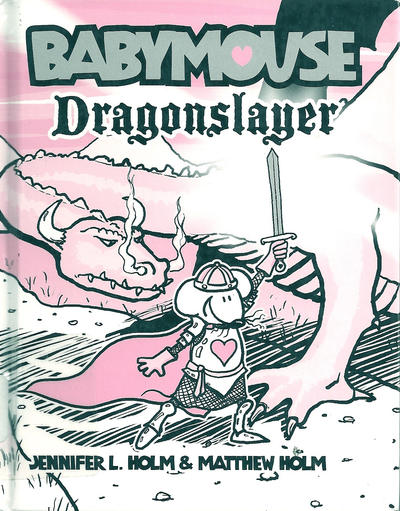 Cover for Babymouse (Random House, 2005 series) #11 - Dragonslayer