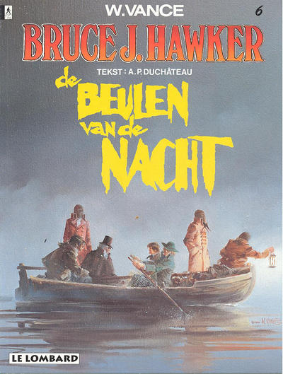 Cover for Bruce J. Hawker (Le Lombard, 1985 series) #6 - De beulen van de nacht [Herdruk 1994]