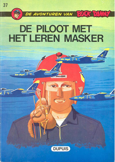 Cover for Buck Danny (Dupuis, 1949 series) #37 - De piloot met het leren masker [Eerste druk (1971)]