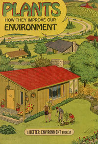 Cover Thumbnail for Plants How They Improve the Environment (Soil Conservation Society of America, 1971 series) #[1971 edition]