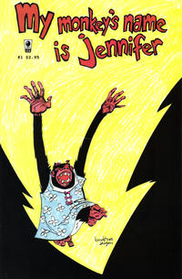 Cover Thumbnail for My Monkey's Name Is Jennifer (Slave Labor, 2002 series) #1