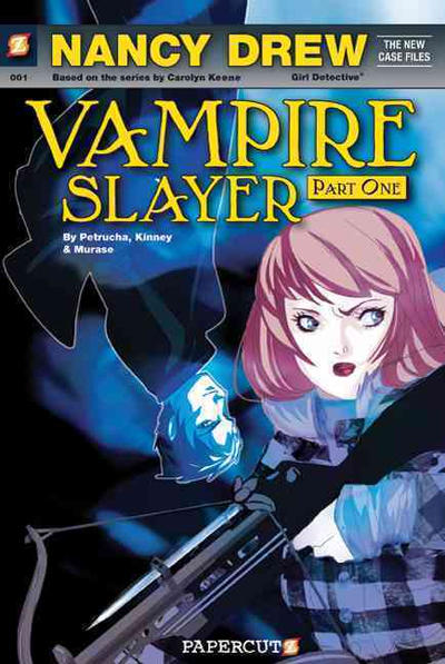 Cover for Nancy Drew: The New Case Files (NBM, 2010 series) #1 - Vampire Slayer Part One