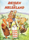 Cover Thumbnail for Reisen til Helseland (1952 series) #[nn] [1974 utgave]