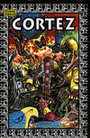 Cover for Cortez and the Fall of the Aztecs (Caliber Press, 1993 series) #2