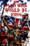 Cover for The Man Who Would Be King (Caliber Press, 1993 series) 