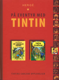 Cover Thumbnail for Tintins samlede opplevelser (Hjemmet / Egmont, 2010 series) #[10] - Det hemmelige våpenet; Tintin og Picaroene