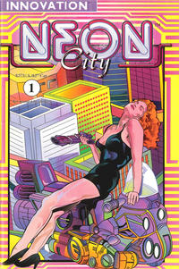 Cover Thumbnail for Neon City (Innovation, 1991 series) #1