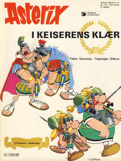 Cover for Asterix (Hjemmet / Egmont, 1969 series) #6 - Asterix i keiserens klær [5. opplag]
