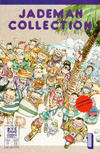 Cover for The Jademan Collection (Jademan Comics, 1989 series) #1