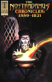 Cover Thumbnail for Nostradamus Chronicles: 1559 - 1821 (Caliber Press, 1997 series) 