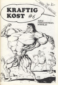 Cover Thumbnail for Kraftig kost (Norsk Tegneserieforum, 1985 series) #6