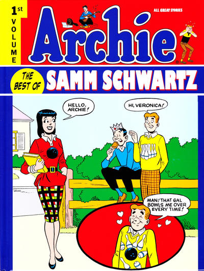 Cover for Archie: The Best of Samm Schwartz (IDW, 2011 series) #1