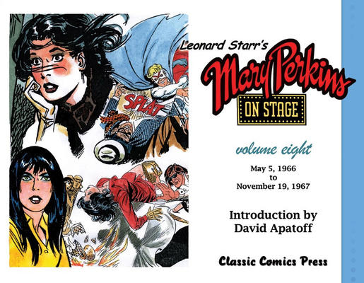Cover for Leonard Starr's Mary Perkins on Stage (Classic Comics Press, 2006 series) #8