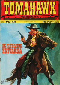 Cover Thumbnail for Tomahawk (Williams Förlags AB, 1969 series) #12/1970
