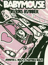 Cover for Babymouse (Random House, 2005 series) #12 - Burns Rubber
