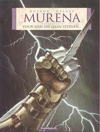 Cover Thumbnail for Murena (Dargaud Benelux, 1997 series) #4 - Voor hen die gaan sterven...