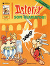 Cover Thumbnail for Asterix (1969 series) #11 - Asterix som gladiator [6. opplag [5. opplag]]