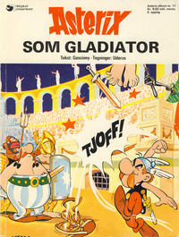 Cover for Asterix (Hjemmet / Egmont, 1969 series) #11 - Asterix som gladiator [2. opplag]
