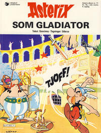 Cover for Asterix (Hjemmet / Egmont, 1969 series) #11 - Asterix som gladiator [4. opplag]