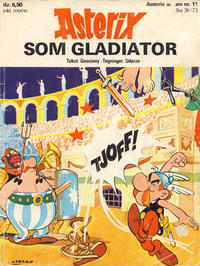 Cover for Asterix (Hjemmet / Egmont, 1969 series) #11 - Asterix som gladiator [1. opplag]