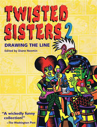 Cover Thumbnail for Twisted Sisters, Volume 2: Drawing the Line (Kitchen Sink Press, 1995 series) #2