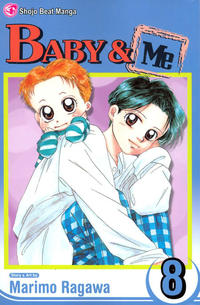Cover Thumbnail for Baby & Me (Viz, 2006 series) #8