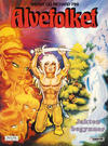 Cover for Alvefolket (Semic, 1985 series) #6 - Jakten begynner [2. opplag]