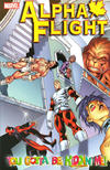 Cover for Alpha Flight (Marvel, 2004 series) #1 - You Gotta Be Kiddin' Me