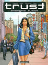 Cover for Trust (Casterman, 2007 series) #1 - Shanghai fusion