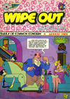 Cover for Wipe Out Comics (Real Free Press, 1973 series) #1
