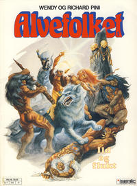 Cover Thumbnail for Alvefolket (Semic, 1985 series) #1 - Ild og flukt [2. opplag]