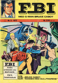 Cover Thumbnail for FBI (Illustrerte Klassikere / Williams Forlag, 1972 series) #5/1972