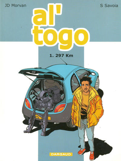 Cover for Al'Togo (Dargaud Benelux, 2003 series) #1 - 297 Km