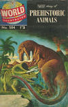 Cover for World Illustrated (Thorpe & Porter, 1960 series) #504 - Story of Prehistoric Animals