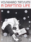 Cover for A Drifting Life (Drawn & Quarterly, 2009 series) 