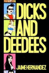 Cover for The Complete Love & Rockets (Fantagraphics, 1985 series) #[20] - Dicks and Deedees