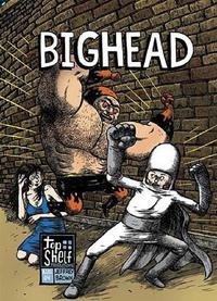 Cover Thumbnail for Bighead (Top Shelf, 2004 series) 